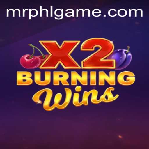 The Exhilarating World of BurningWinsX2: A Deep Dive into MrPHL's Latest Gaming Sensation